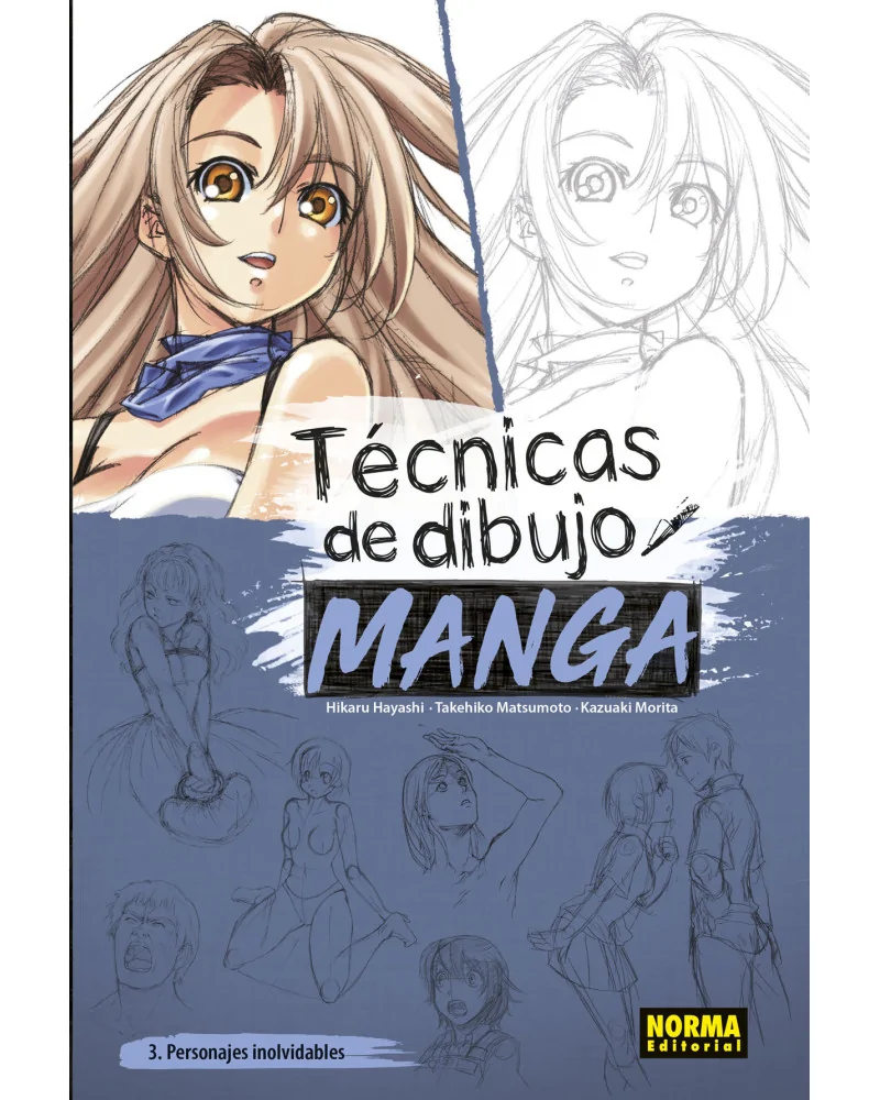 Técnicas de Dibujo Manga 3 - Personajes Inolvidables