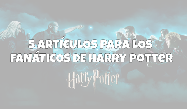 5 Artículos para los fanáticos de Harry Potter